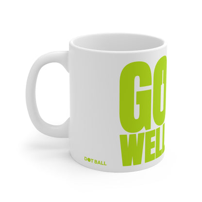 Go Well Mug
